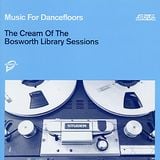 Music for Dancefloors - Bosworth Sound Library