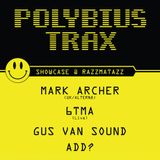 2015 ARCHIVO #05 (Polybius Trax Showcase at Lolita - Razzmatazz)