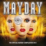 Mayday 2015 - Making Friends (DJ-Mix by PLANET OF VERSIONS) - Part 1: Guide Through The Galaxy