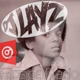 DJ Lay Z presents Flipside Radio Episode 4 (May 22nd 2014)