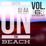 Sets On The Beach (Vol. 6: Desert Edition)