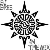 DJ DRES - IN THE MIX (June 9th 2015)