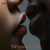 " 54'MINSOFR&B4LOV3RS"