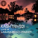 Kash Trivedi Live @ Laguna Beach 2011 (Phuket)