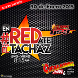 #enREDate con El Tachaz, 30 de Enero 2015