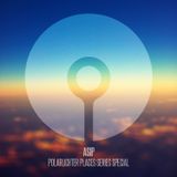 ASIP - Polarlichter Places Series Special