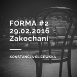 29.02.2016 Forma, Radio Jantar, Konstancja Śliżewska
