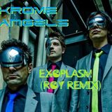 Krome Angels - Exoplasm (Roy Remix)