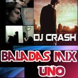 Baladas Mix 1 By Dj Crash