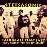Stetsasonic - Talkin' All That Jazz (Dim's Respect For The Old School)