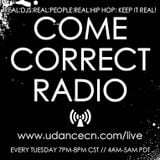 Come Correct Radio Episode 12 feat. The Fake Dj Caution, Nasty Nate and Mic Thaison