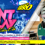 David Garro @ Dont Play Radioshow #021 Artista Invitado Xavy Row