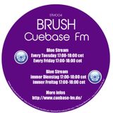 Brush - cuebase Fm show#16