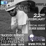 DJ Philly & 210 Presents - Trackside Burners 70 - Oliver Sudden