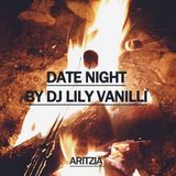 DJ Lily Vanilli - Date Night