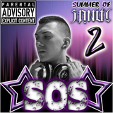 #SOS2 : #SUMMEROFSANiTY2