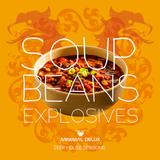 Soup Beans Explosives - MINIMAL DELUX SESSIONS