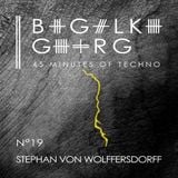 Stephan von Wolffersdorff @ 45 Minutes Of Techno Podcast N°19