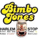 Bimbo Jones vs Righi & Dan - Cumba La Rumba Harlem One Stop (Tlove's Mashup)