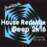 JhanReds - House RedsMix Deep 2k16