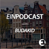 Budakid - EINPODCAST #39