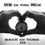 HBintheMix - Back In Time III