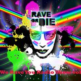 We Rave You Radio Show vol.4