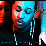 Chinx Drugz Best of 2011-2013