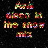 Avr's disco in the snow mix 13.1.14