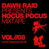 Dawn Raid - Hocus Pocus Mixtape - Volume 8