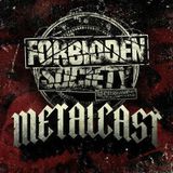 Forbidden Society Recordings METALCAST vol.27 feat. CA2K