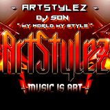 ArtStylez - " My World My Style " Mixed By Dj Son