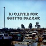 DJ O.live.R - Ghetto Bazaar-Mixtape
