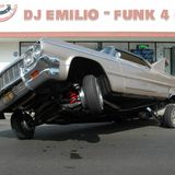DJ Emilio – Funk 4 Da Gz (1993-1997)