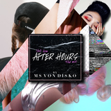 Ms von Disko - After Hours 160 mix