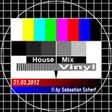 House Mix Vinyl ©by Sebastian Scherf 31.03.2012
