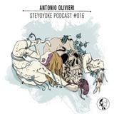 Steyoyoke Podcast #016 - Antonio Olivieri