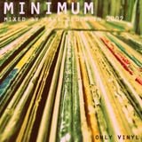 Minimum from 2002 only vinyl mixed by Cave Sedem