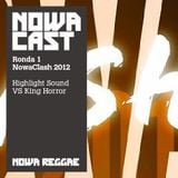 Nowa Clash 2012 ronda 1