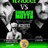26.06.15 Gianluca Motta Vs Mauro Ferrucci & Thorn
