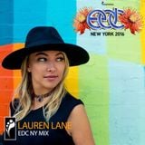 Lauren Lane – EDC New York 2016 Mix