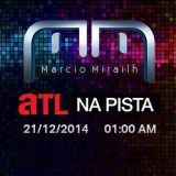 ATL Na Pista com Marcio Mirailh.mp3