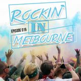 Rockin' In Melbourne Epis.16 - Melbourne Bounce Project (Electro House 2015)