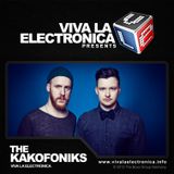 Viva la Electronica pres The Kakofoniks (Viva la Electronica/Berlin)