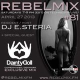 Rebel Mix #81 - Apr27.2013 - Dainty Doll (DK) & dj e.steria