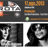 Rota 91 - 17/08/13 - Educadora FM 91,7 by Rota 91 - Educadora FM