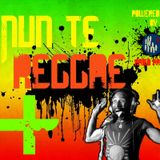 Nun te Reggae + (a reggaemix by Bak)