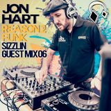 Jon Hart (Reason2Funk) - Sizzling Guest Mix 06