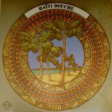 Haïti Douche ! a selection of wild vinyl records from Haïti and west indies