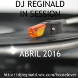 Dj Reginald - Session Abril 2016